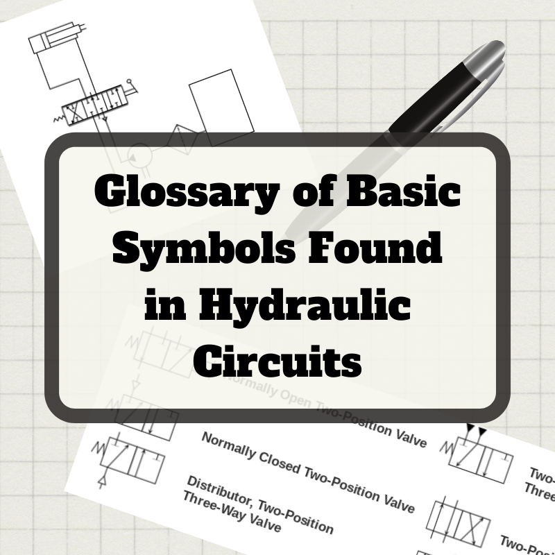 Glossary Of Basic Symbols Found In Hydraulic Circuits